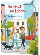 Cover-Bild zum Titel 'Der Ernst des Lebens: Den Schulweg gehen wir gemeinsam' von 'Sabine Jörg'