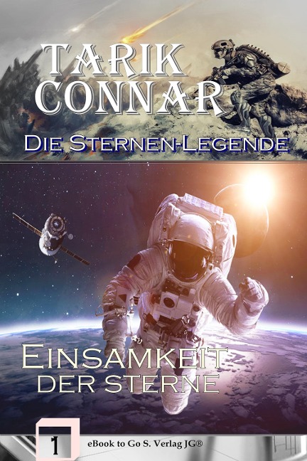 Einsamkeit der Sterne (Die Sternen-Legende 1) - Jens Fitscher