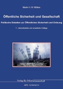 Cover-Bild zum Titel 'Öffentliche Sicherheit und Gesellschaft' von 'Martin H. W. Möllers'