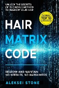 Hair Matrix Code - Aleksei Stone