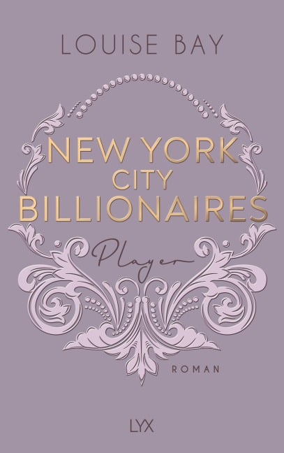 New York City Billionaires - Player - Louise Bay