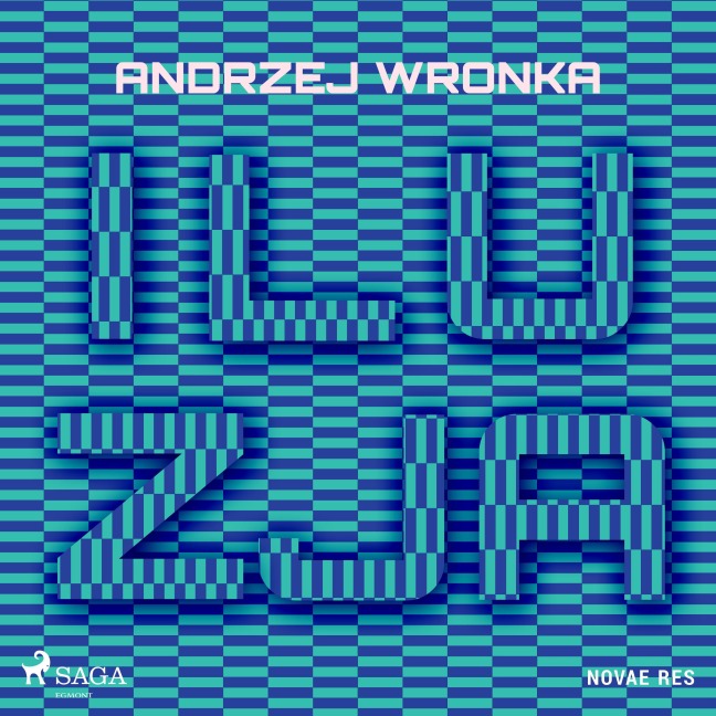 Iluzja - Andrzej Wronka