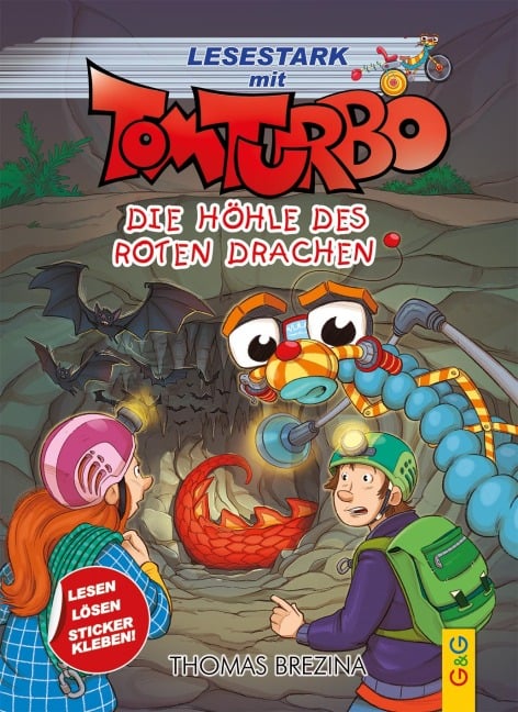 Tom Turbo - Lesestark - Die Höhle des roten Drachen - Thomas Brezina