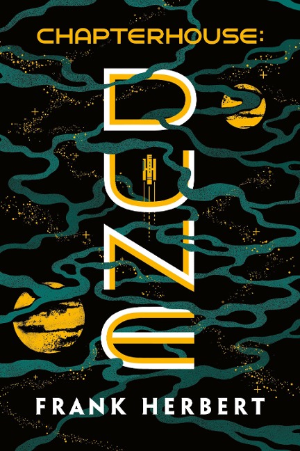 Chapterhouse: Dune - Frank Herbert