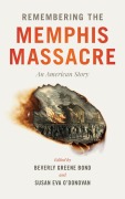Cover-Bild zum Titel 'Remembering the Memphis Massacre' von ''