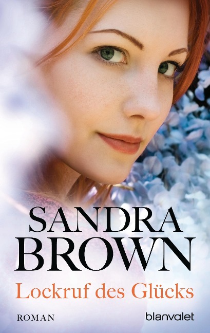 Lockruf des Glücks - Sandra Brown