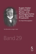 Cover-Bild zum Titel 'Eugen Huber hört Gierkes Reichs- und Rechtsgeschichte sowie deutsches Privatrecht' von ''