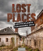 Cover-Bild zum Titel 'Lost Places' von 'Mike Vogler'