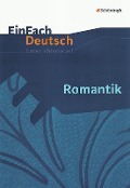 Cover-Bild zum Titel 'Romantik. EinFach Deutsch Unterrichtsmodelle' von 'Markus Apel'