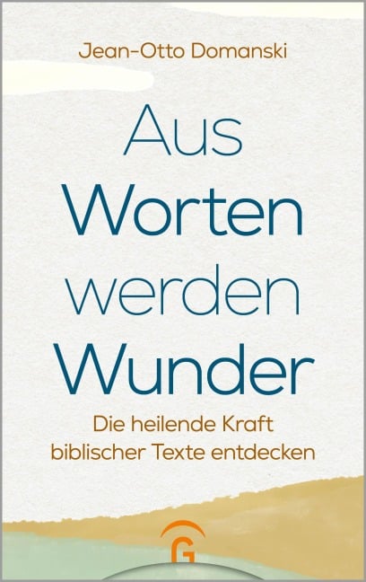 Aus Worten werden Wunder - Jean-Otto Domanski