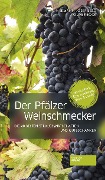Cover-Bild zum Titel 'Der Pfälzer Weinschmecker' von 'Hermann-Josef Berg, Oliver Bock'