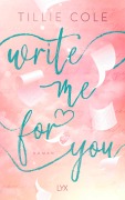 Cover-Bild zum Titel 'Write Me for You' von 'Tillie Cole'