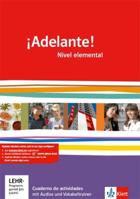 ¡Adelante!.Cuaderno de actividades mit Audios und Vokabeltrainer 1. Lernjahr - 