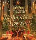 Weihnachten in Hogwarts - J. K. Rowling