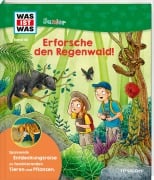 WAS IST WAS Junior Band 46 Erforsche den Regenwald! - Sabine Steghaus-Kovac