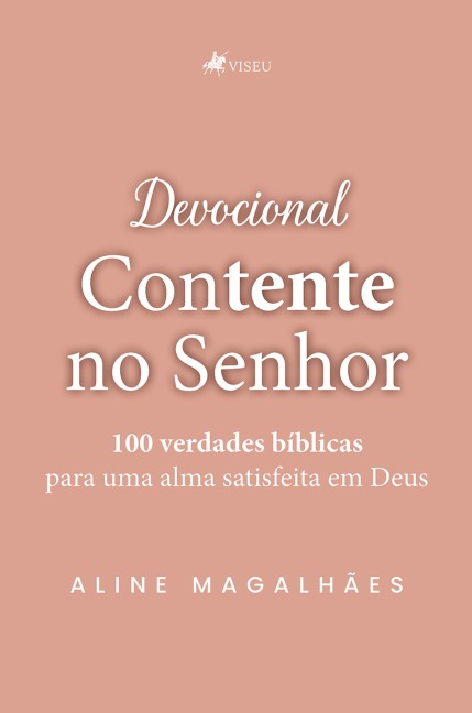 Devocional Contente no Senhor - Aline Magalhães