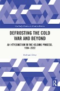 Cover-Bild zum Titel 'Defrosting the Cold War and Beyond' von 'Richard Davy'