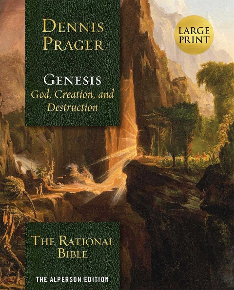 The Rational Bible: Genesis - Dennis Prager