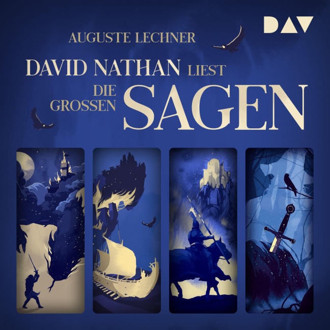 Die großen Sagen - Auguste Lechner