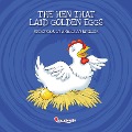 Cover-Bild zum Titel 'The Hen That Laid Golden Eggs' von 'Alberto Jiménez Rioja'