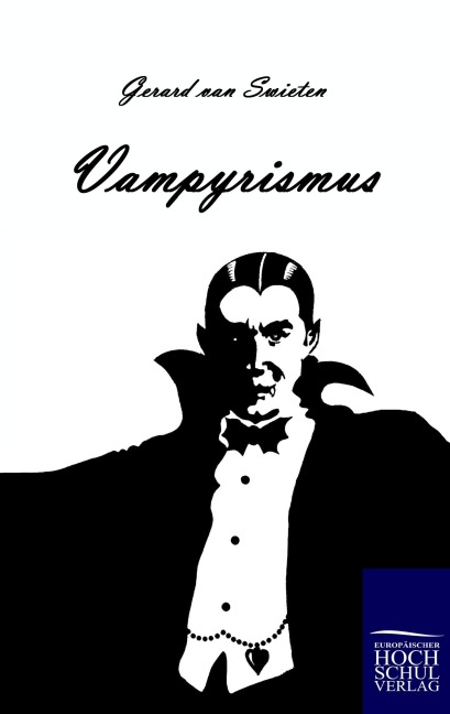 Vampyrismus - Gerard Van Swieten