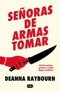 Cover-Bild zum Titel 'Señoras de Armas Tomar / Killers of a Certain Age' von 'Deanna Raybourn'