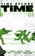 Cover-Bild zum Titel 'Time before time 3 (SC)' von 'Rory Mcconville, Declan Shalvey, Ron Salas, Eric Zawadzki'