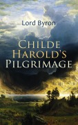 Cover-Bild zum Titel 'Childe Harold's Pilgrimage' von 'Lord Byron'