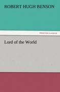 Lord of the World - Robert Hugh Benson