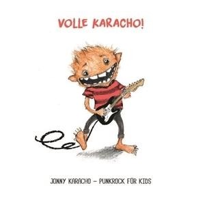 Volle Karacho! - Jonny Karacho