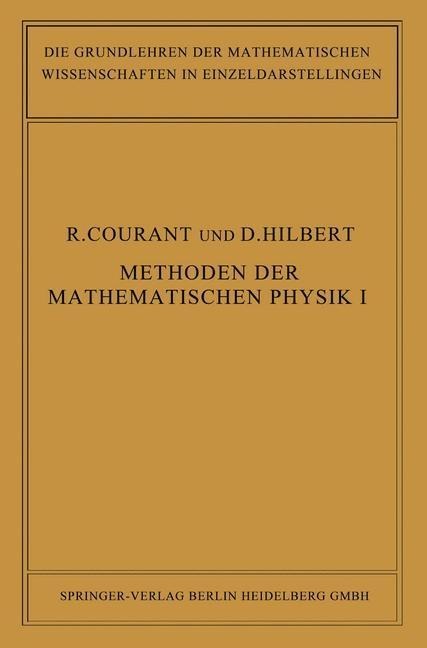 Methoden der Mathematischen Physik - Richard Courant, David Hilbert