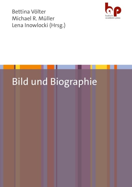 Bild und Biographie - 