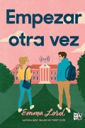 Cover-Bild zum Titel 'Empezar otra vez' von 'Emma Lord'