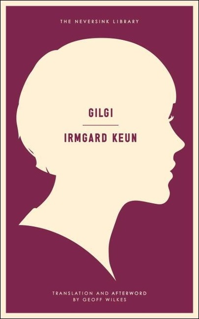 Gilgi - Irmgard Keun