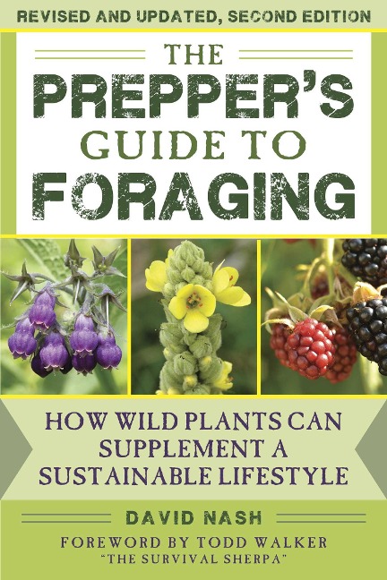 The Prepper's Guide to Foraging - David Nash
