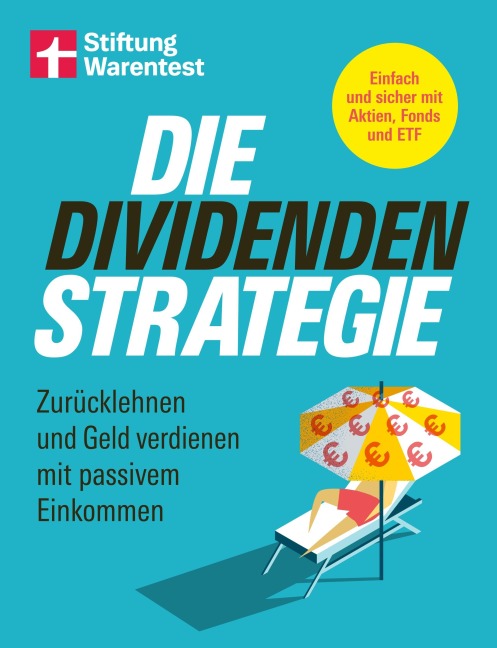 Die Dividenden-Strategie - Heinz-Peter Arndt, Birgit Wetjen