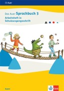 Cover-Bild zum Titel 'Das Auer Sprachbuch 3. Arbeitsheft in Schulausgangsschrift Klasse 3. Ausgabe Bayern' von ''