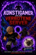 Cover-Bild zum Titel 'KonstiGamer und der verbotene Server' von 'KonstiGamer'