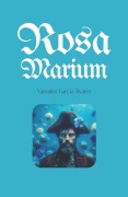 Cover-Bild zum Titel 'Rosa Marium' von 'Yansulier García Álvarez'