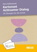 Cover-Bild zum Titel 'Kartenset Achtsamer Dialog' von 'Vera Kaltwasser'