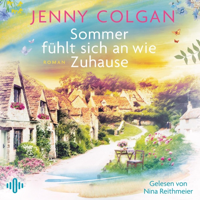 Sommer fühlt sich an wie Zuhause - Jenny Colgan
