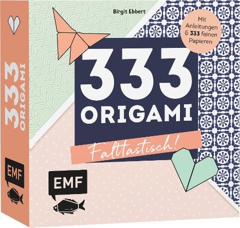 333 Origami - Falttastisch! - Birgit Ebbert