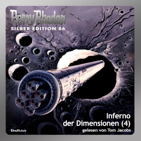 Perry Rhodan Silber Edition 86: Inferno der Dimensionen (Teil 4) - Kurt Mahr, U. A., William Voltz, Harvey Patton
