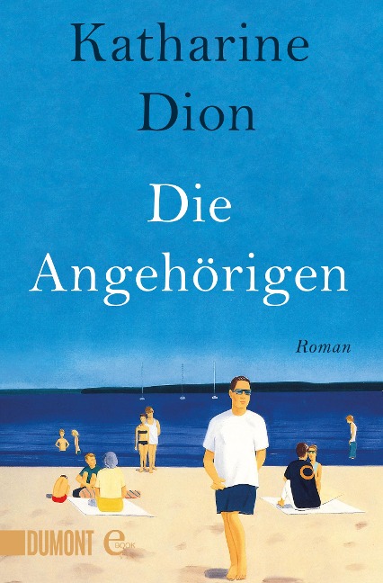 Die Angehörigen - Katharine Dion