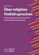 Cover-Bild zum Titel 'Über religiöse Vielfalt sprechen' von ''