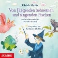 Von fliegenden Schweinen und singenden Fischen - Ulrich Maske