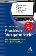 Cover-Bild zum Titel 'Praxiskurs Vergaberecht' von 'Maike Langenhan-Komus'