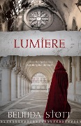 Lumiere (The Lumiere Trilogy, #1) - Belinda Stott