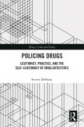 Cover-Bild zum Titel 'Policing Drugs' von 'Steven Debbaut'