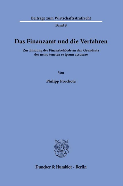 Das Finanzamt und die Verfahren - Philipp Prochota